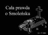 I to jest cała prawda o tej katastrofie ...