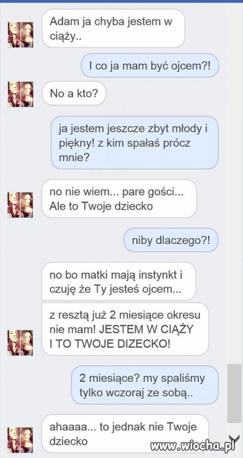 Adam !  Jesteś ojcem 