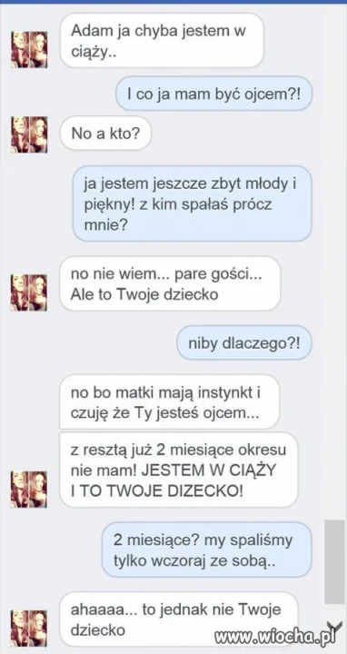 Adam !  Jesteś ojcem 