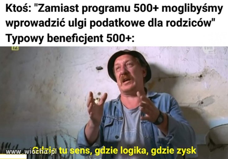 Taka to logika beneficjentów wszelakich plusów 