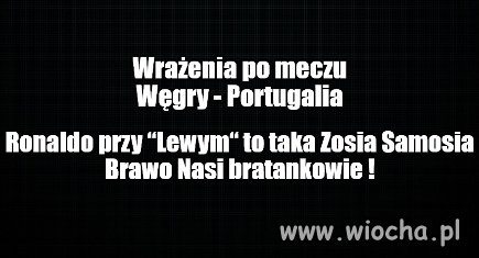 Węgrzy grają da Węgrów 