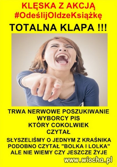 KLĘSKA Z AKCJĄ #OdeślijOldzeKsiążkę...