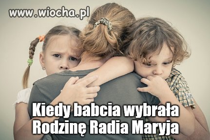Ksiądz powiedział - “Rodzina najważniejsza !!!”