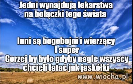 Z Bogiem stąpa się jedynie po ziemi