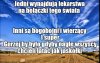 Z Bogiem stąpa się jedynie po ziemi