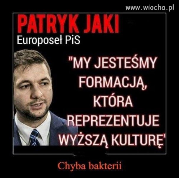 Gotów jestem mu w to uwierzyć :)