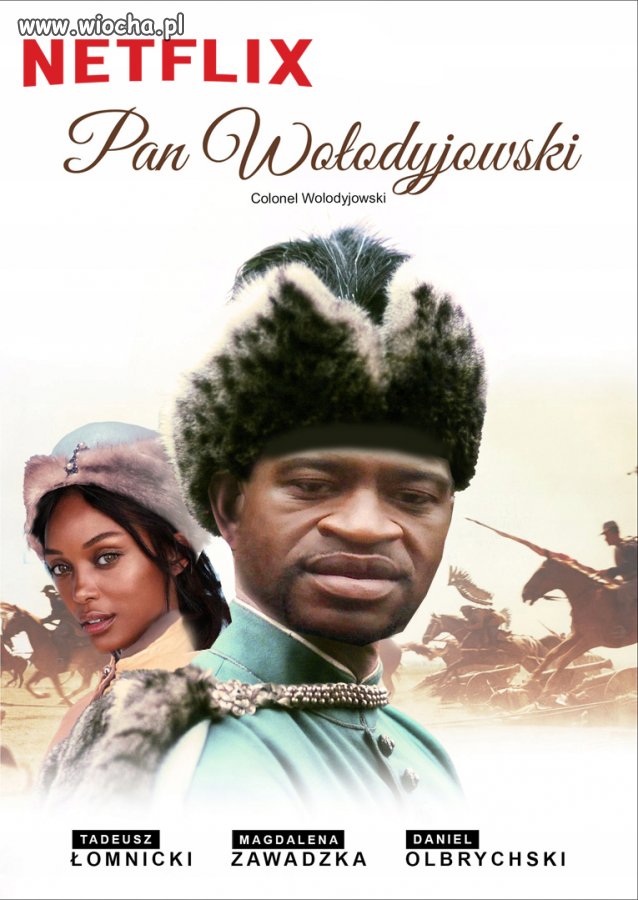 Pan Wołodyjowski według Netflixa :)