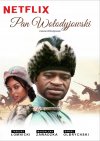 Pan Wołodyjowski według Netflixa :)