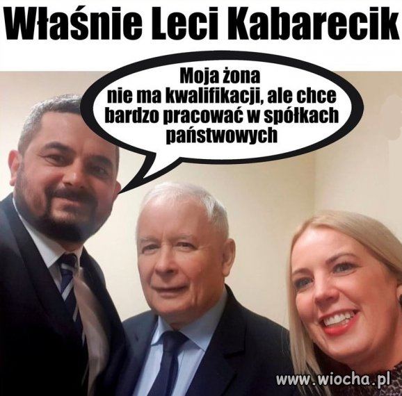 Kabarecik ciągle trwa.