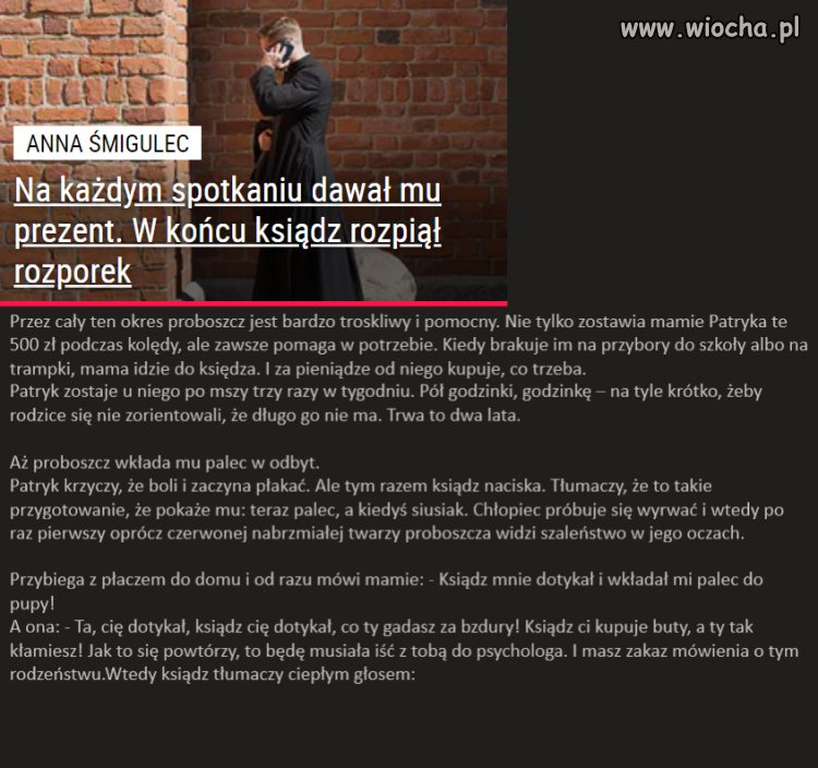 Na każdym spotkaniu ksiądz dawał prezent. 