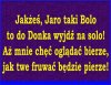 No chodź tu dziadu ...