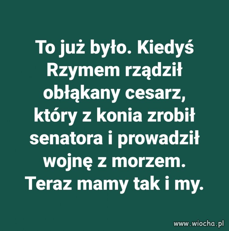 Już tak kiedyś było... 
