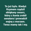 Już tak kiedyś było... 