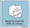 Nazwy plemion nie biorą się znikąd...