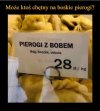 Pierogi i to nie byle jakie.