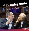 Całuj ust nie żałuj.