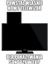 Oby był sprawdzony, bo jeszcze im wyjdzie...