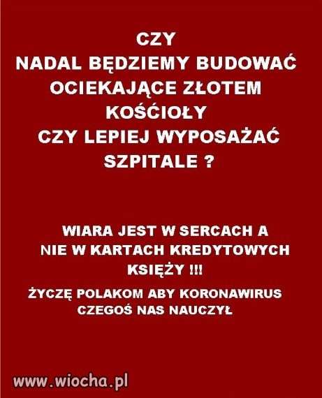 życie doczesne ważniejsze od zagrobowego...