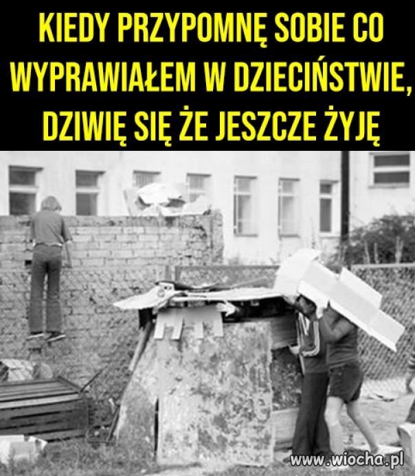 Kiedyś ...