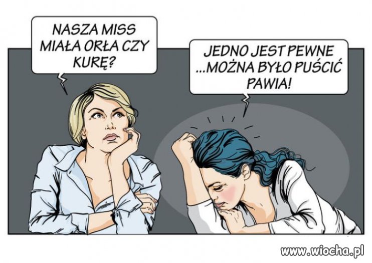 Niejeden wypuścił pawia 