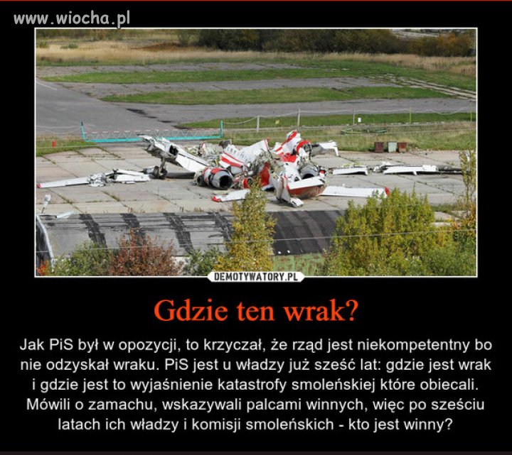 Tyle krzyku i propagandy ale gdzie jest wrak?