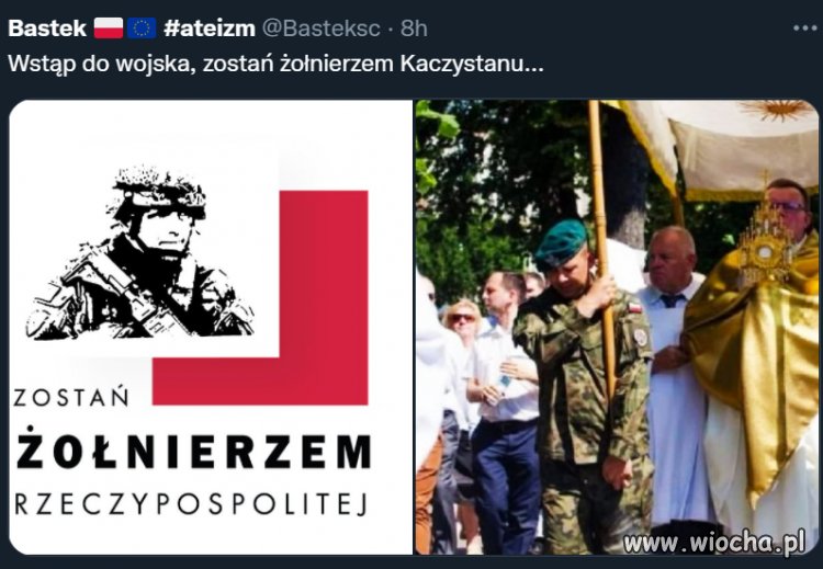 Wstąp do wojska, zostań żołnierzem...
