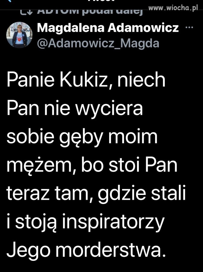 Magdalena Adamowicz do Kukiza wprost bez ogródek.  Tak trzymać! 