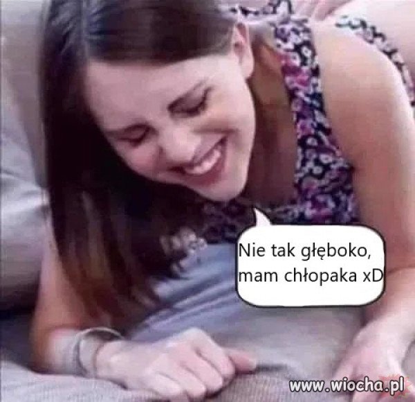Ma chłopaka.