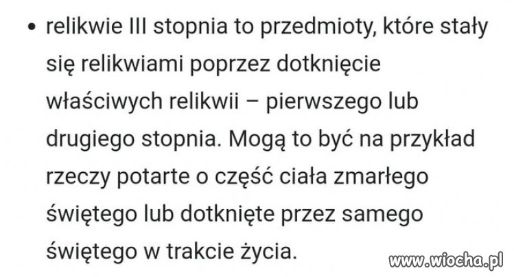 Swoją drogą to ile stopni mają relikwie?