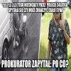 A po ch... się pytała? Naszą władza wie lepiej...