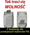 Przekaz dla pazernego elektoratu PiS