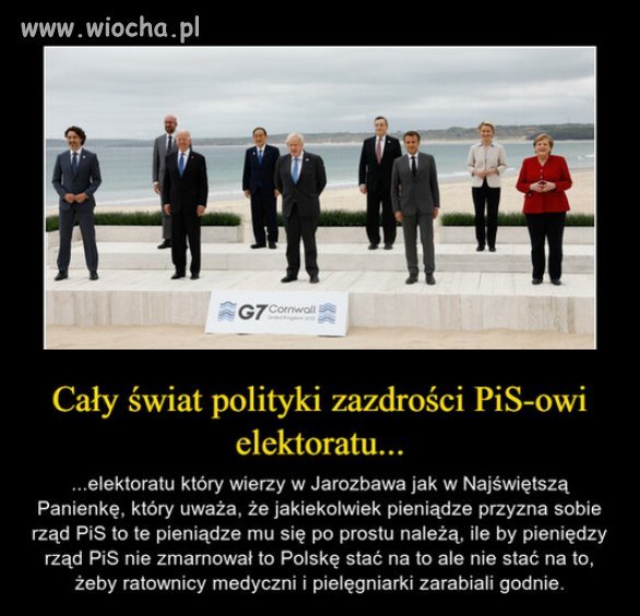Każdy naród ma taką władzę, na jaka zasługuje i wybrał!