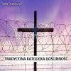 Tradycyjna katolicka gościnność