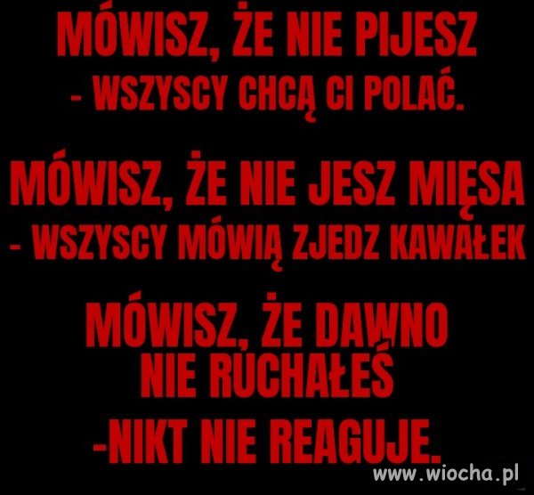 Mówisz, że nie pijesz...
