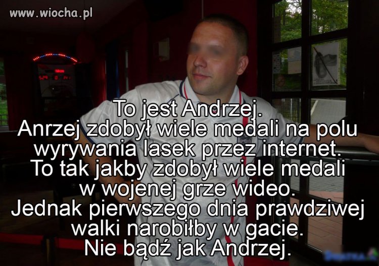 Nie bądź jak Andrzej