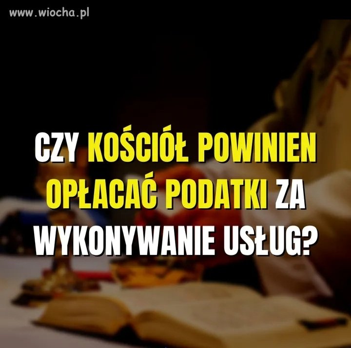 Powinni płacić podatki za swoje usługi.