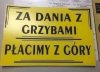 Wszystkiego grzyby są jadalne, ale niektóre tylko raz.