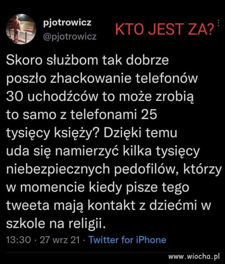 Oni wszystkich mają zahakowanych 