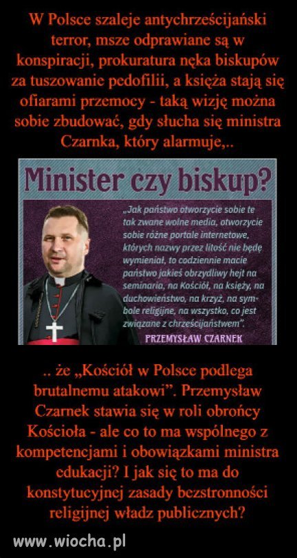 Czarnek bardziej pasuje na biskupa, niz ministra nauki!