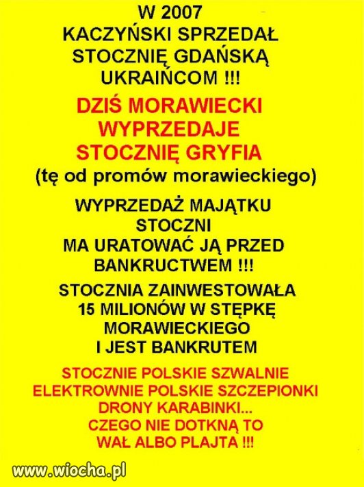 Sukcesy za które PiS obwinia Tuska...wyprzedał Polskę...
