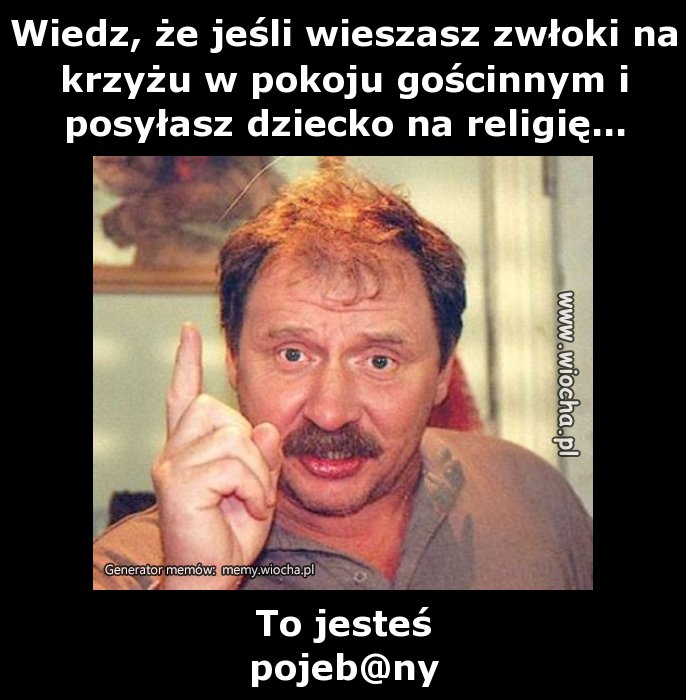 Wiedz, że jeśli wieszasz zwłoki na krzyżu w pokoju