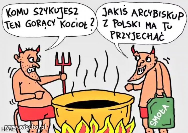 Kto w grzechu umiera, ten się w piekle poniewiera!