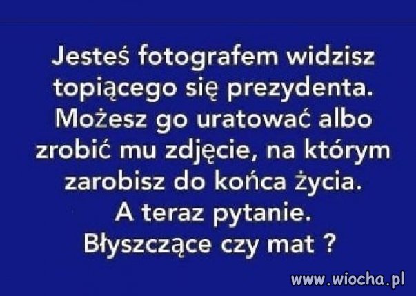 Jakbyś postąpił?