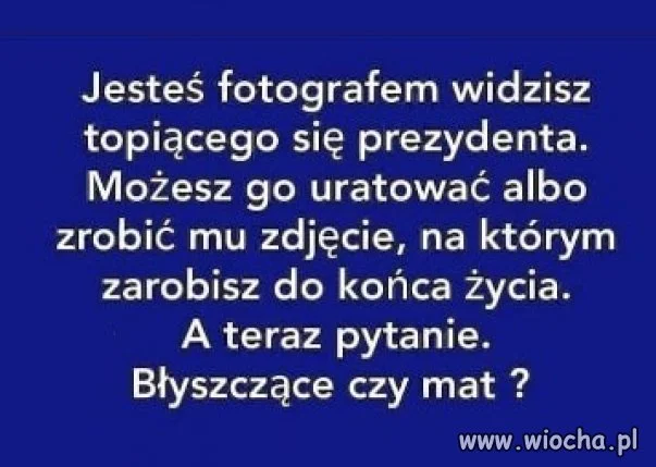 Jakbyś postąpił?