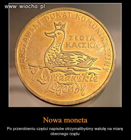 Czasy kiedy kaczor zastapil orla w Polsce...