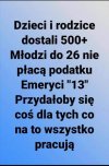 500+to powinno być dla tych co pracują