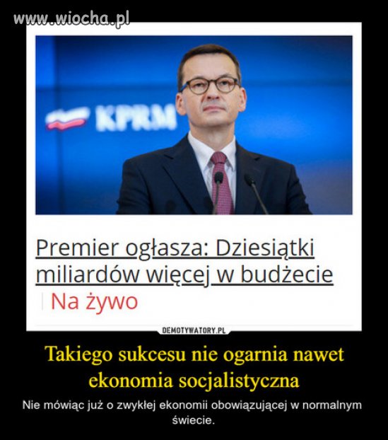 Morawiecki mowi prawde tylko jak sie pomyli...