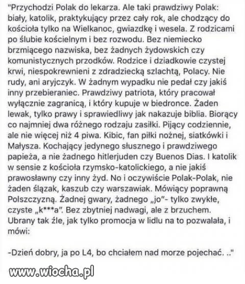  Przychodzi Polak, ale taki prawdziwy, do lekarza.