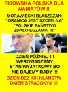 Niebawem "Stan Wyjatkowy" w całej Polsce...?
