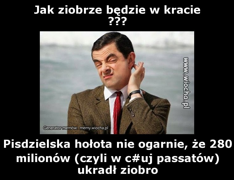 Jak ziobrze będzie w kracie
???